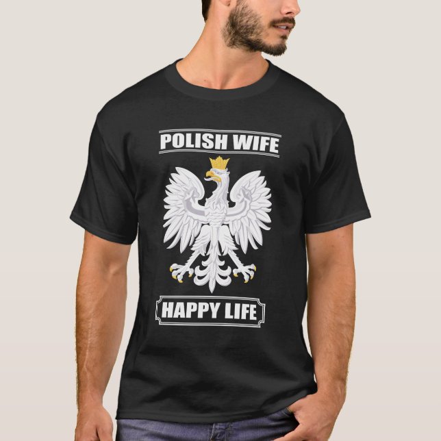 Polish Wife Happy Life – T-shirt Design (Front)