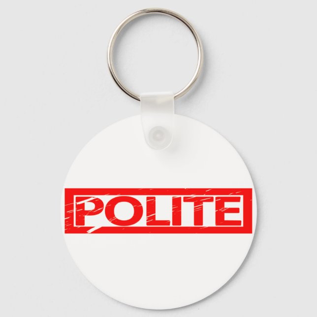 Polite Stamp Key Ring (Front)