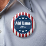 Political Campaign - Patriotic Stars and Stripes 6 Cm Round Badge<br><div class="desc">Create your own campaign gear! Republican,  Democrat or any party - Support your favourite candidate with custom campaign gear.</div>