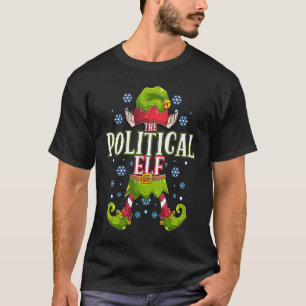 Political Elf Matching Family Group Christmas Part T-Shirt