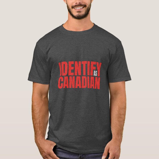 Political Identify Canadian Design Political  T-Shirt (Front)