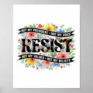 Political Protest Resistance Not My President Resi Poster