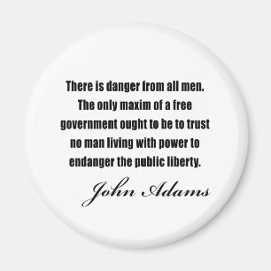 Political quotes by John Adams Magnet