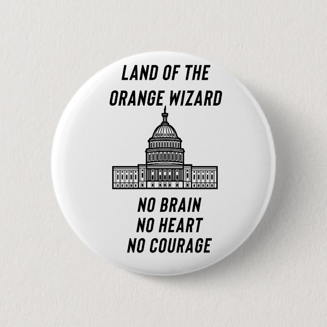 Political Satire: The Orange Wizard’s Capitol 6 Cm Round Badge (Front)