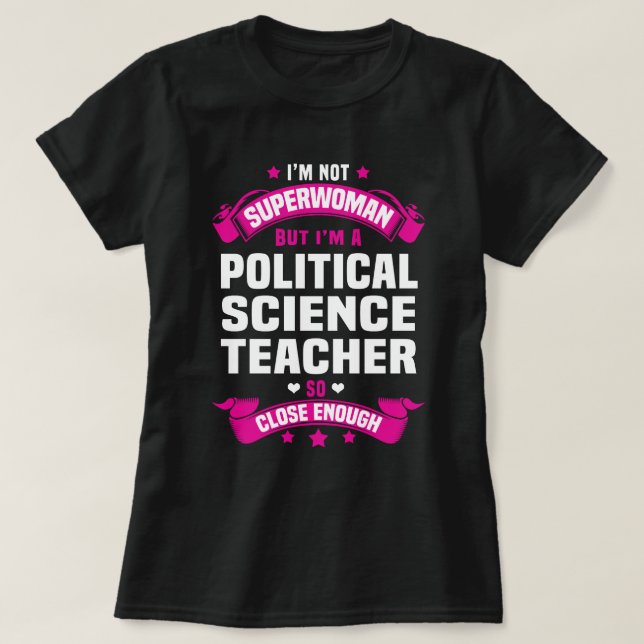 Political Science Teacher T-Shirt (Design Front)