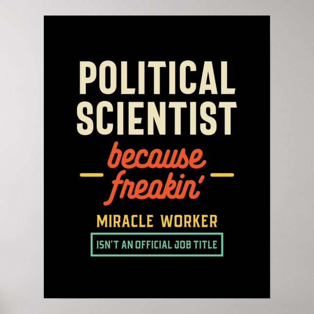 Political Scientist Official Job Title Poster (Front)