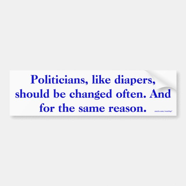 Politicians Bumper Sticker (Front)