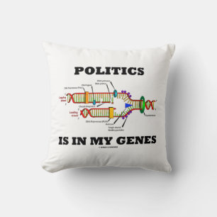 Politics Is In My Genes DNA Humour Cushion