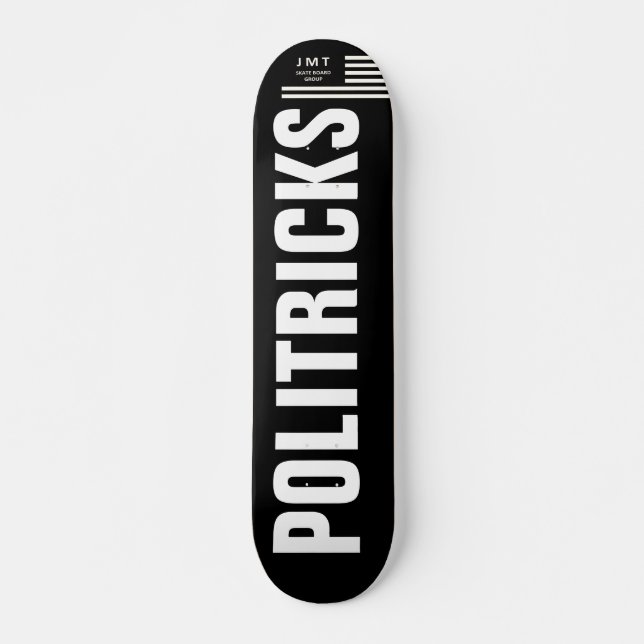 POLITRICKS Skateboard, 7¾" Deck Skateboard (Front)