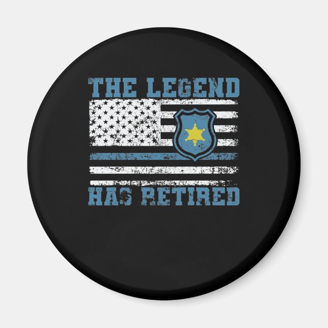 Polizei The Legend Has Retired USA Flagge Magnet (Front)