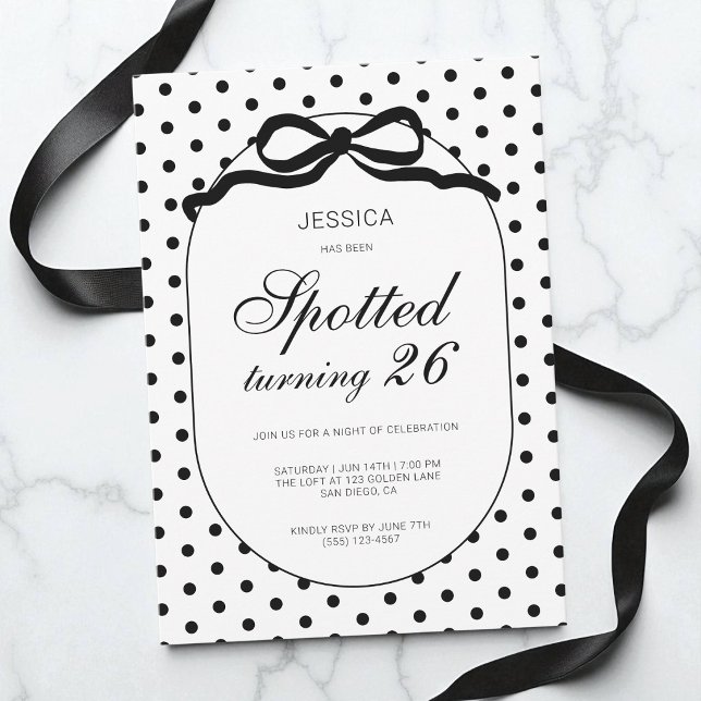 Polka Dot Black Bow Spotted Turning 26th Birthday Invitation (Polka Dot Black Bow Spotted Turning 26th Birthday Invitation)