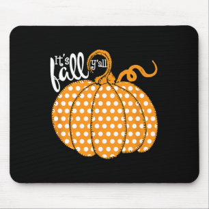 Polka Dot Pumpkin Happy Fall - Its Fall Yall South Mouse Pad