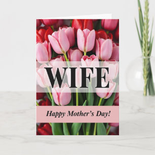 Polka Dot Tulips Wife Mothers Day Card