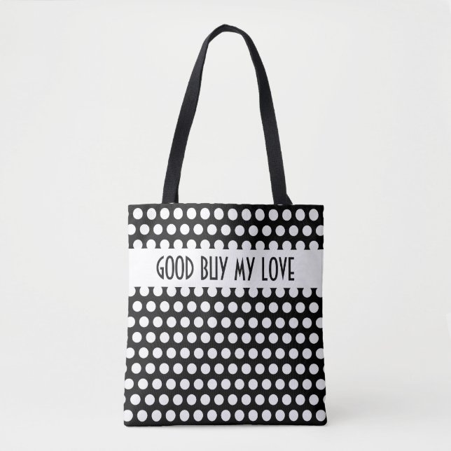 Polka Dots pattern white + your backgr. & ideas Tote Bag (Front)