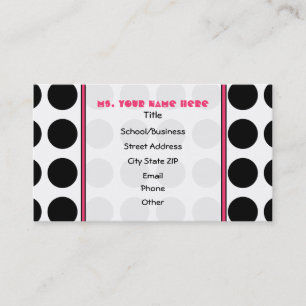 Polka Dotty / Pink Teacher Fashion Business Card