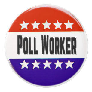 Poll Worker Ceramic Knob