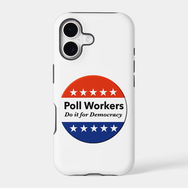 Poll Workers Do It For Democracy (Back)