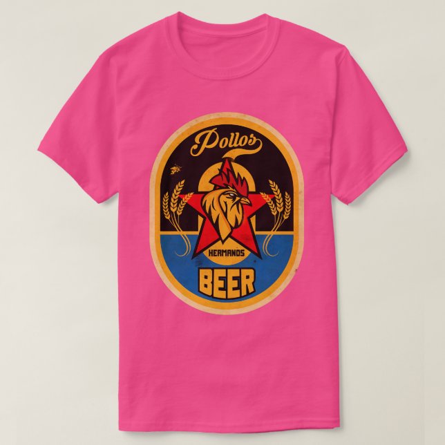 Pollos Hermanos Beer T-Shirt (Design Front)