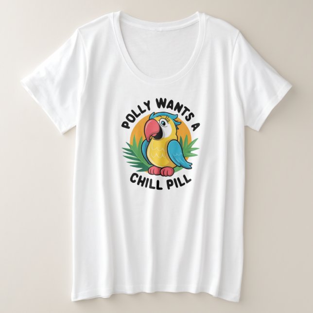 Polly Wants Parrot Design Plus Size T-Shirt (Design Front)
