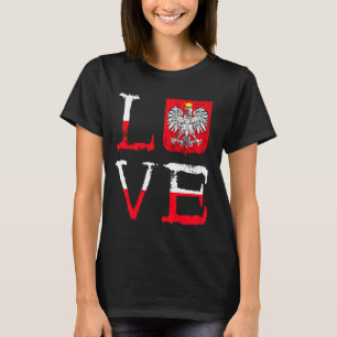 Polska Love Poland Lover Polish Eagle Polish Pride T-Shirt