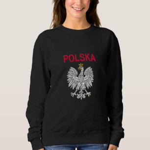 Polska Polish Poland 7 Sweatshirt