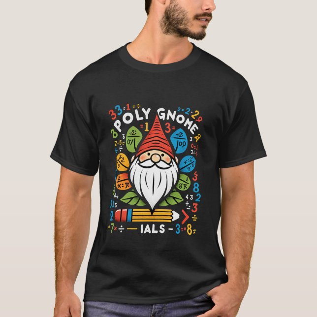 Poly Gnome Ials Math Pun Algebra Student - 1 T-Shirt (Front)