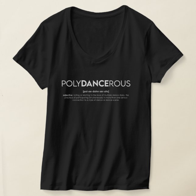 PolyDANCErous Feminine T-shirt - Dark (Laydown)