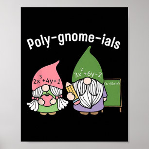 Polygnomeials Math Teacher  Poster
