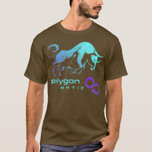 POLYGON MATIC Crypto BULLRUN HODL Token to Rich T-Shirt