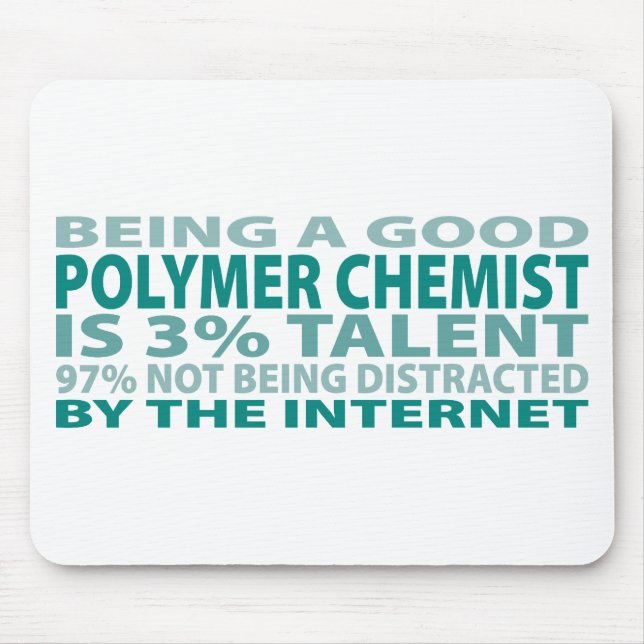 Polymer Chemist 3% Talent Mouse Pad (Front)