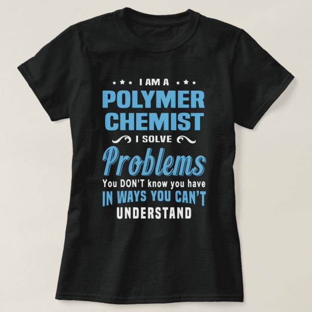 Polymer Chemist T-Shirt (Design Front)