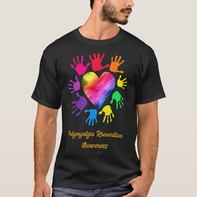 Polymyalgia Rheumatica Awareness Hands T-Shirt (Front)
