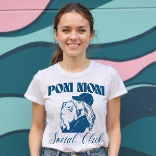 Pom Dog Mum Social Club Women T-Shirt