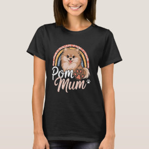 Pom Mum Mama Pomeranian Dog Mum Rainbow Leopard Mo T-Shirt