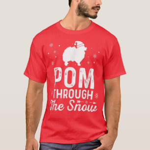 POM through the snow Funny Christmas New Year Dog  T-Shirt