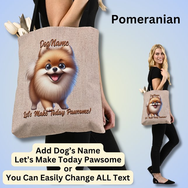 Pomeranian - Add Dog's Name, Change Text Tote Bag (Creator Uploaded)