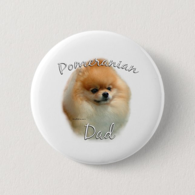 Pomeranian Dad 2 6 Cm Round Badge (Front)