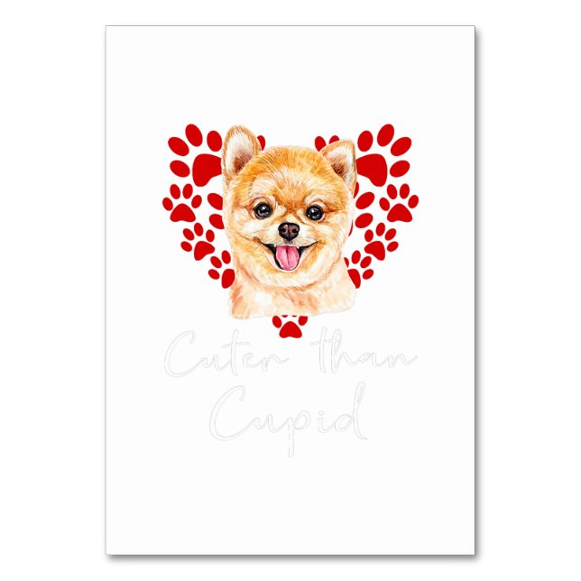 Pomeranian Dog Cuter Than Cupid Valentines Day Table Number (Front)