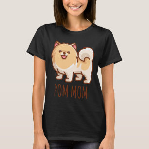 Pomeranian Dog Lover Pom Mum Puppy T-Shirt