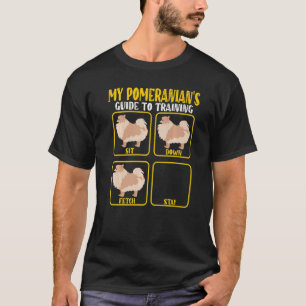 Pomeranian dog training guide for Pomeranian moms T-Shirt