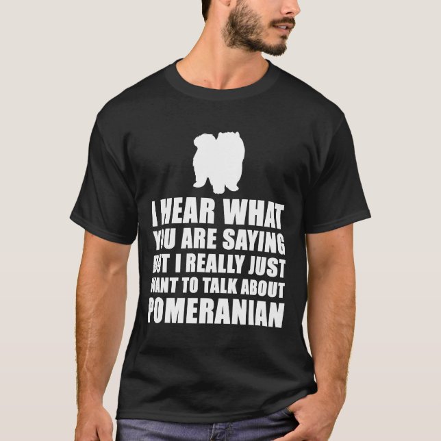 Pomeranian Funny T-Shirt (Front)