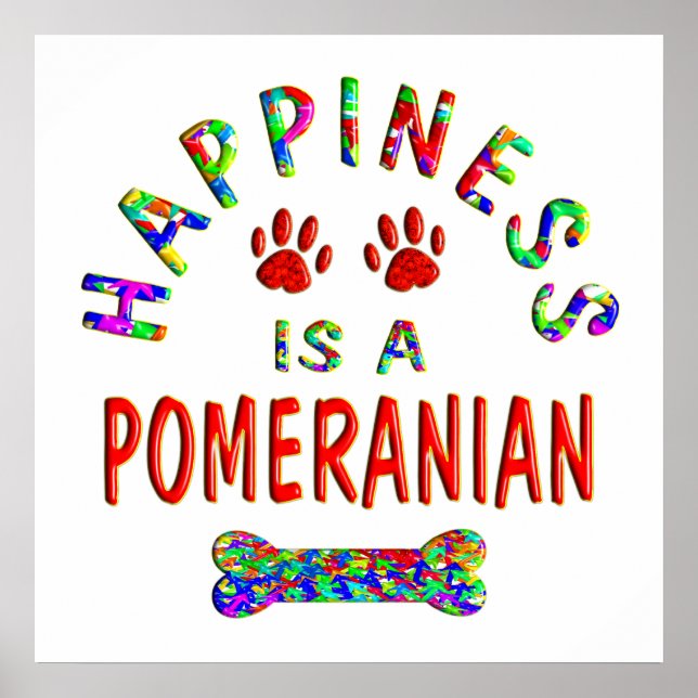 Pomeranian Happiness Poster (Front)