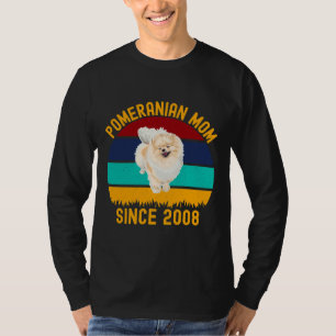 Pomeranian Mum Since 2008 Funny Dogs Quotes T-Shirt