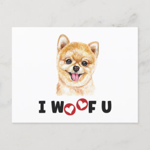 Pomeranian Pom Dog I Woof You Invitation Postcard