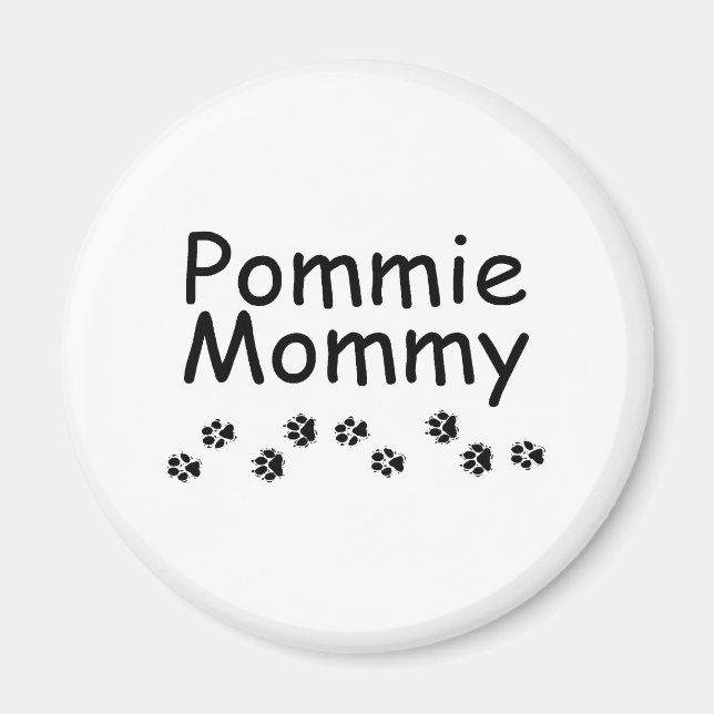 Pommie Mummy Magnet (Front)