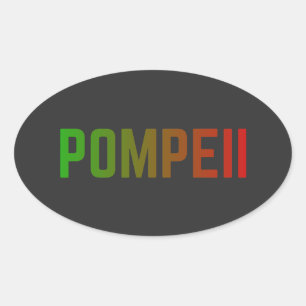 Pompeii Italy Minimal Typographic Design Oval Sticker