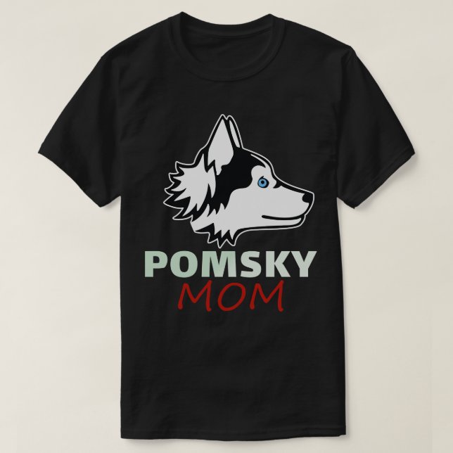 Pomsky For Mum Funny dog Pomsky lovers Funny Illus T-Shirt (Design Front)