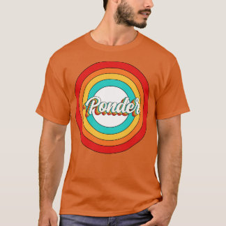 Ponder Name Shirt Vintage Ponder Circle