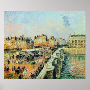 Pont Neuf, Afternoon, Sunlight Camille Pissarro Poster