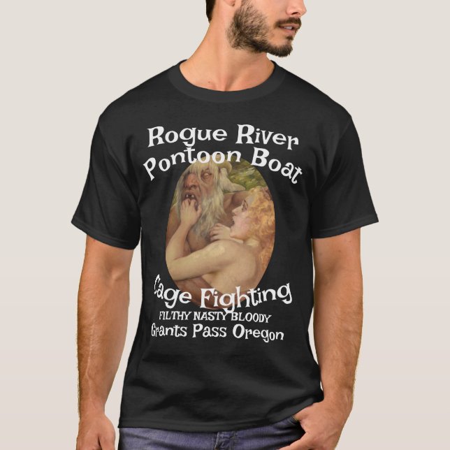 Pontoon Boat Cage Fighting Rogue River T-Shirt (Front)